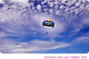 Connect with your Higher Self.